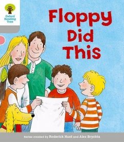 Oxford Reading Tree: Level 1: More First Words: Floppy Did - Hunt, Roderick