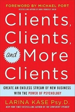 Clients, Clients, and More Clients - Kase, Larina