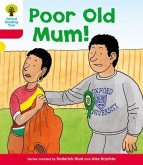 Oxford Reading Tree: Level 4: More Stories A: Poor Old Mum