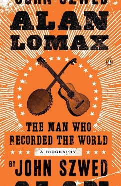 Alan Lomax - Szwed, John