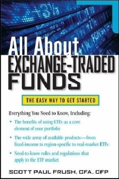 All about Exchange-Traded Funds - Frush, Scott