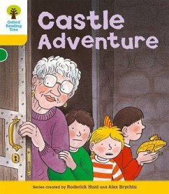 Oxford Reading Tree: Level 5: Stories: Castle Adventure - Hunt, Roderick