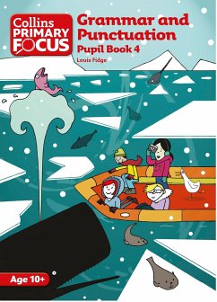 Grammar and Punctuation: Pupil Book 4 - Fidge, Louis