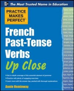 French Past-Tense Verbs Up Close - Heminway, Annie