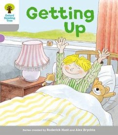 Oxford Reading Tree: Level 1: Wordless Stories A: Getting Up - Hunt, Roderick