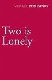 Two Is Lonely
