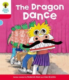 Oxford Reading Tree: Level 4: More Stories B: The Dragon Dance - Hunt, Roderick