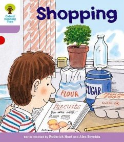 Oxford Reading Tree: Level 1+: More Patterned Stories: Shopping - Hunt, Roderick