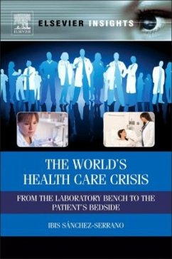 The World's Health Care Crisis - Sanchez Serrano, Ibis