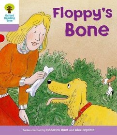 Oxford Reading Tree: Level 1+: More First Sentences B: Floppy's Bone - Hunt, Roderick