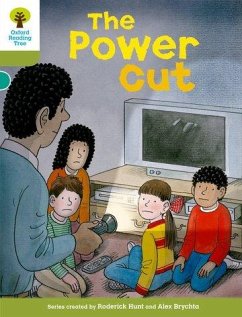 Oxford Reading Tree: Level 7: More Stories B: The Power Cut - Hunt, Roderick
