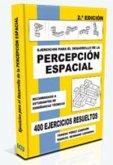 Ejercicios para el desarrollo de la percepción espacial, 2ª edición Ejercicios para el desarrollo de la percepción espacial, 2ª edición