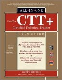 CompTIA CTT+ Certified Technical Trainer All-in-One Exam Guide