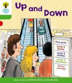 Oxford Reading Tree: Level 2: More Patterned Stories A: Up and Down - Hunt, Roderick