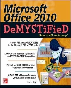 Microsoft Office 2010 DeMYSTiFieD - Rex, Karin