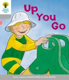 Oxford Reading Tree: Level 1: More First Words: Up You Go - Hunt, Roderick