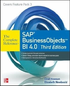 SAP BusinessObjects BI 4.0 - Howson, Cindi; Newbould, Elizabeth; Duey, Clark