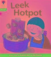 Oxford Reading Tree: Level 3: Floppy's Phonics Fiction: Leek Hotpot - Hunt, Roderick; Ruttle, Kate