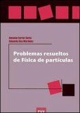Problemas resueltos de física de partículas