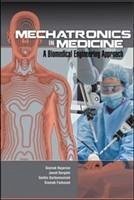 Mechatronics in Medicine - Najarian, Siamak; Dargahi, Javad; Darbemamieh, Goldis; Hajizadeh Farkoush, Siamak