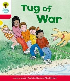 Oxford Reading Tree: Level 4: More Stories C: Tug of War - Hunt, Roderick