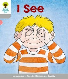 Oxford Reading Tree: Level 1: More First Words: I See - Hunt, Roderick