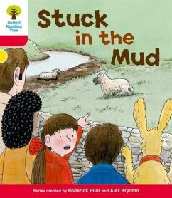 Oxford Reading Tree: Level 4: More Stories C: Stuck in the Mud - Hunt, Roderick