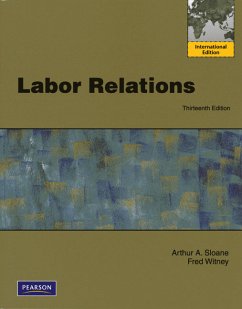 Labor Relations: International Edition - Sloane, Arthur A und Fred Witney