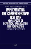 Implementing the Comprehensive Test Ban: New Aspects of Definition, Organization and Verification