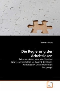 Die Regierung der Arbeitslosen - Verlage, Thomas