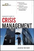 Manager's Guide to Crisis Management