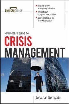 Manager's Guide to Crisis Management - Bernstein, Jonathan