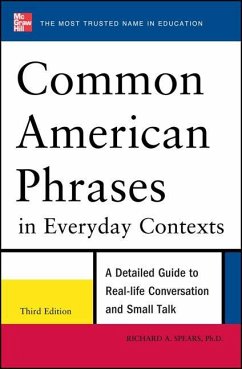 Common American Phrases in Everyday Contexts - Spears, Richard