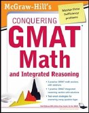 McGraw-Hills Conquering the GMAT Math and Integrated Reasoning, 2nd Edition