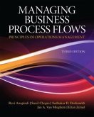 Managing Business Process Flows