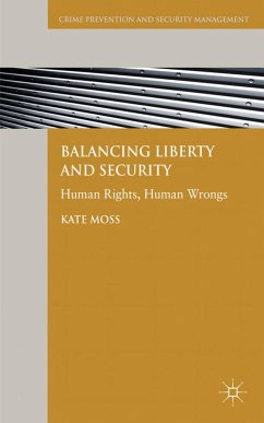 Balancing Liberty and Security - Moss, Kate