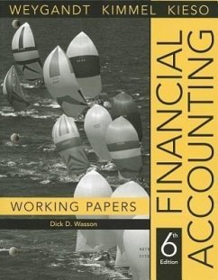 Financial Accounting, Working Papers - Weygandt, Jerry J.; Kieso, Donald E.; Kimmel, Paul D.