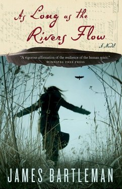 As Long as the Rivers Flow - Bartleman, James