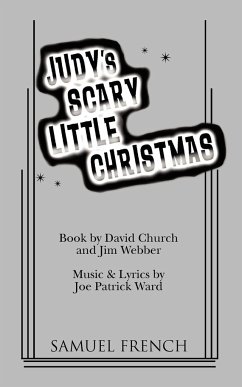 Judy's Scary Little Christmas - Church, David; Webber, Jim; Ward, Joe Patrick