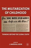 The Militarization of Childhood