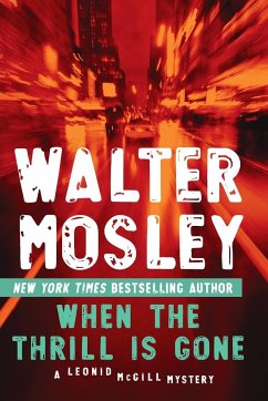 When the Thrill Is Gone - Mosley, Walter
