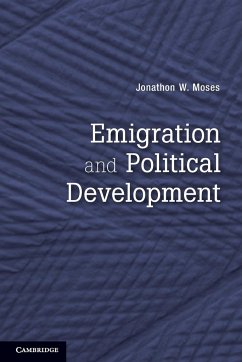 Emigration and Political Development - Moses, Jonathon W.