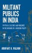 Militant Publics in India - Bild 1