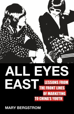 All Eyes East - Bergstrom, Mary