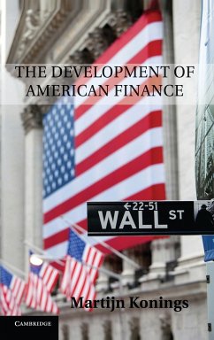 The Development of American Finance - Konings, Martijn