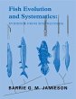 Fish Evolution and Systematics - Bild 1
