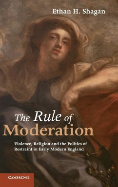 The Rule of Moderation - Shagan, Ethan H.