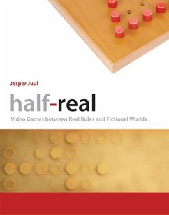 Half-Real - Juul, Jesper (Associate Professor, The Royal Danish Academy of Fine