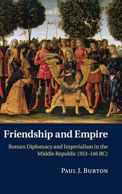 Friendship and Empire - Burton, Paul J.