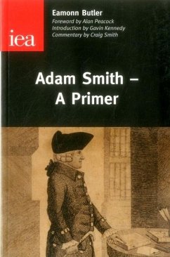 Adam Smith-A Primer - Butler, Eamonn